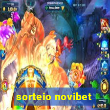 sorteio novibet
